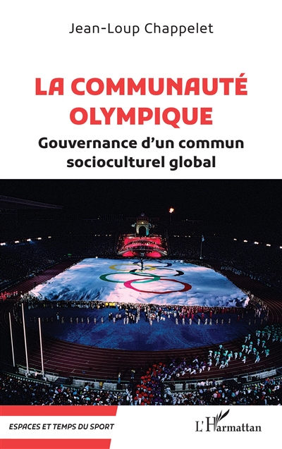 La communauté olympique : gouvernance d'un commun socioculturel global