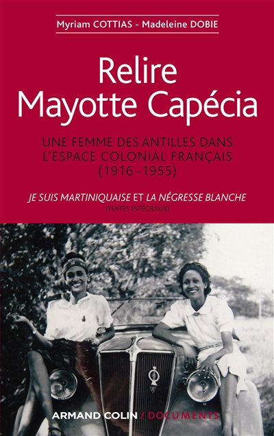 Relire Mayotte Capécia : une femme des Antilles dans l'espace colonial français