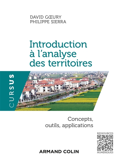 Introduction à l'analyse les territoires : concepts, outils, applications