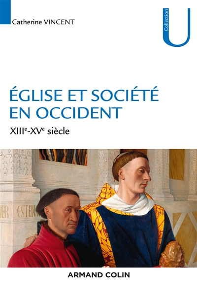 Eglise et société en Occident : XIIIe-XVe siècle
