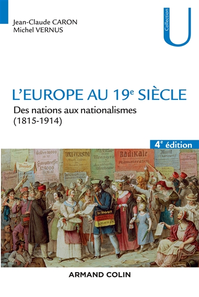 L'Europe au 19e siècle : des nations aux nationalismes, 1815-1914