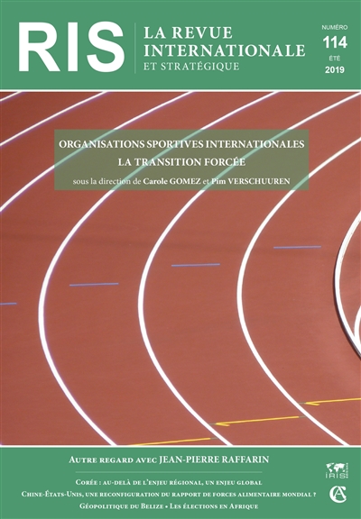 Revue internationale et stratégique. . 114 , Organisations sportives internationales : la transition forcée