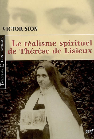 Le réalisme spirituel de Thérèse de Lisieux