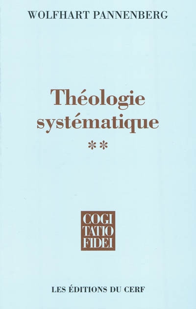 Théologie systématique. [2]