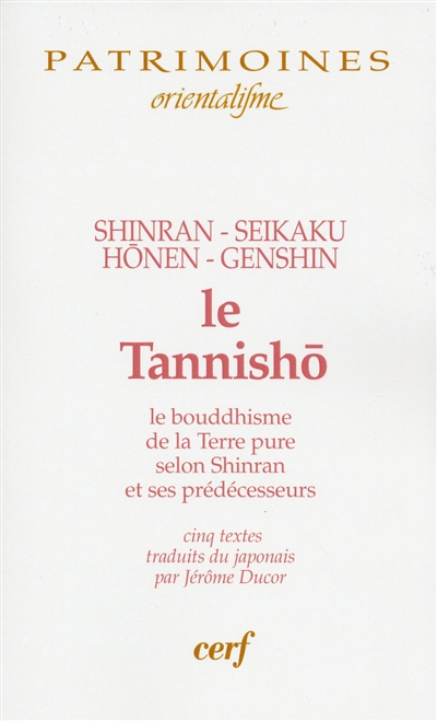 Le Tannishō : le bouddhisme de la Terre pure selon Shinran et ses prédécesseurs