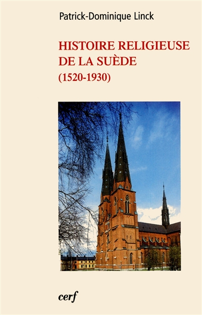 Histoire religieuse de la Suède : 1520-1930