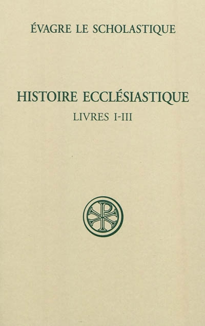 Histoire ecclésiastique. [Tome I] , Livres I-III