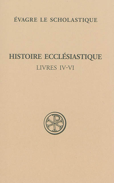 Histoire ecclésiastique. [Tome II] , Livres IV-VI