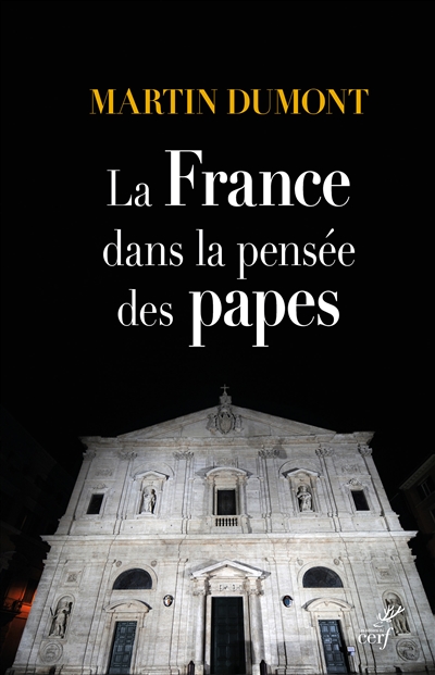 La France dans la pensée des papes : de Pie VI à François