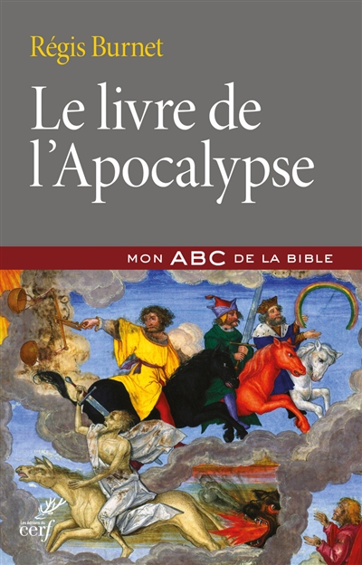 Le "Livre de l'Apocalypse" : mon ABC de la Bible