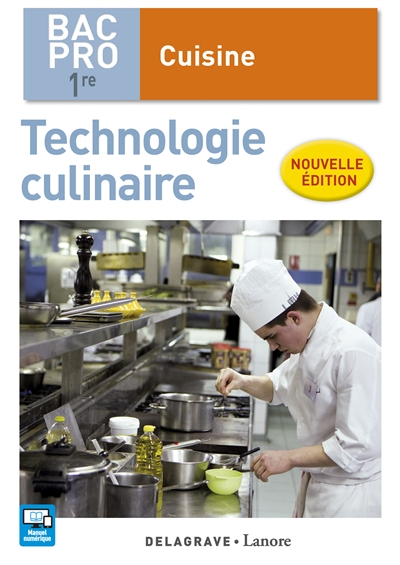Technologie culinaire, 1re bac pro cuisine
