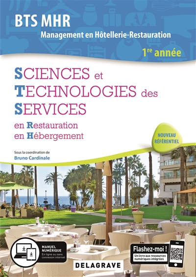 Sciences et technologies des services en restauration en hébergement : BTS MHR, management en hôtellerie-restauration : 1re année