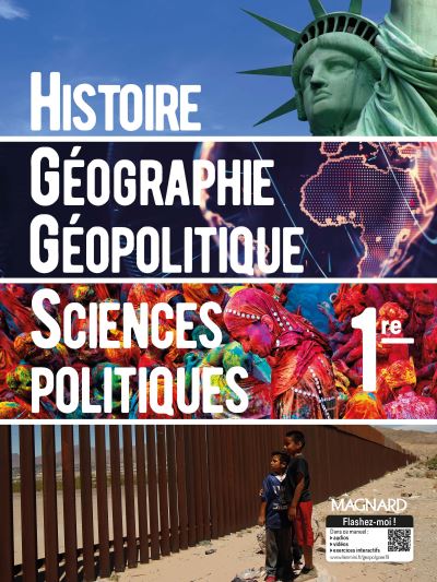Histoire-géographie géopolitique sciences politiques : [1er] : [manuel de l'élève] ;