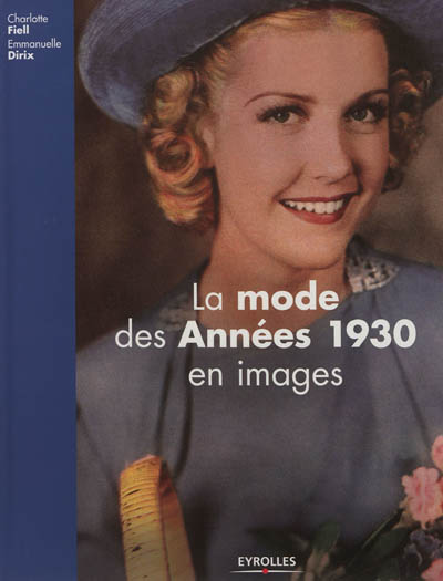 La mode des années 1930 en images