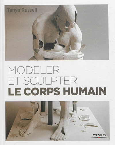 Modeler et sculpter le corps humain