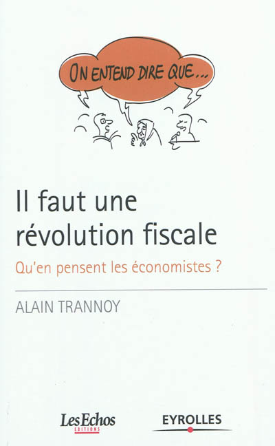 Il faut une révolution fiscale