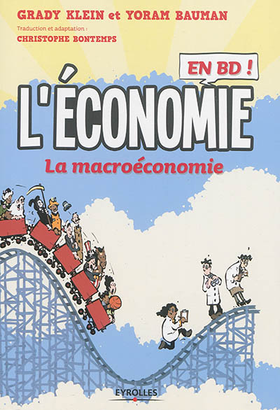 L'économie en BD ! : la macroéconomie