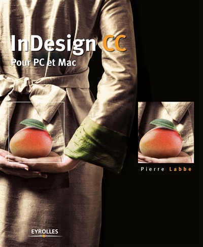 InDesign CC : pour Mac et PC