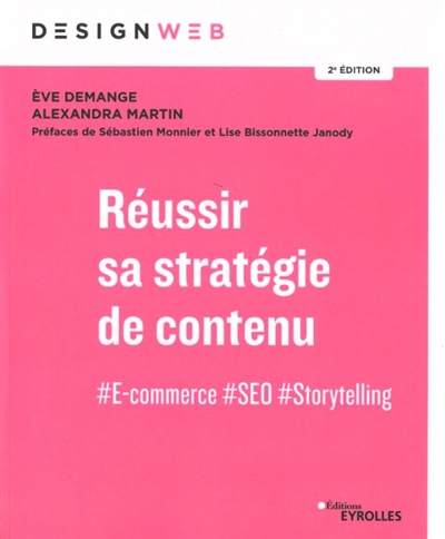 Réussir sa stratégie de contenu : #E-commerce #SEO #Storytelling