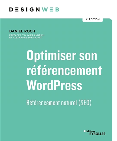 Optimiser son référencement WordPress : référencement naturel : SEO