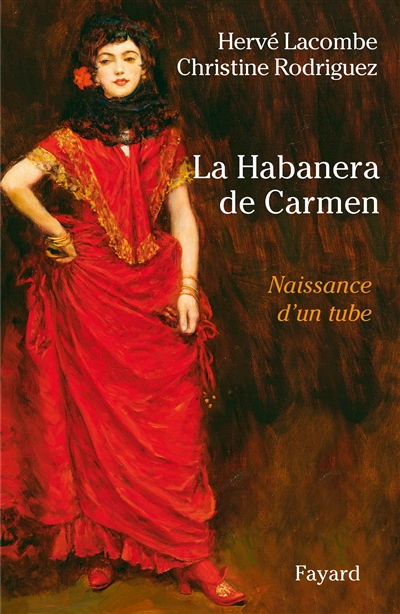 La Habanera de Carmen : naissance d'un tube