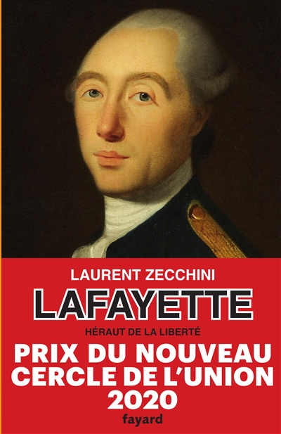 Lafayette [sic] : héraut de la liberté