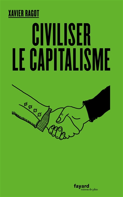 Civiliser le capitalisme