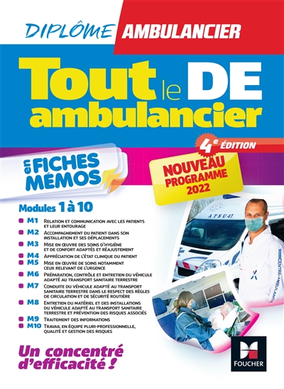 Tout le DE ambulancier : modules 1 à 10 en fiches mémos