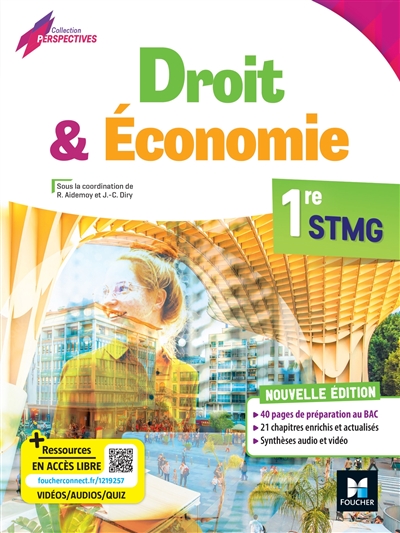 Droit & économie : 1re STMG : [livre de l'élève]