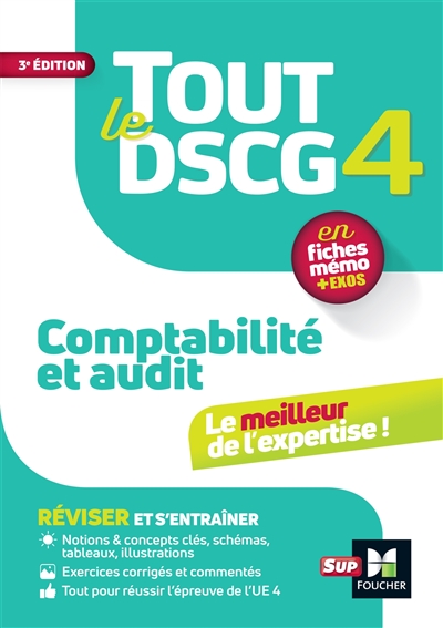 Tout le DSCG 4, comptabilité et audit : révision et entraînement : 2024-2025