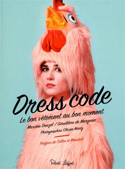 Dress code : le bon vêtement au bon moment