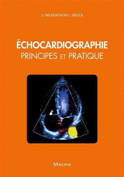 Échocardiographie : principes et pratique