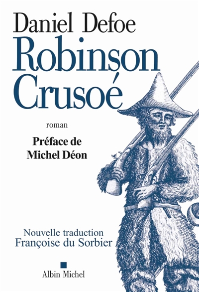 Robinson Crusoé : roman