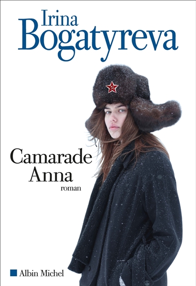 Camarade Anna : roman