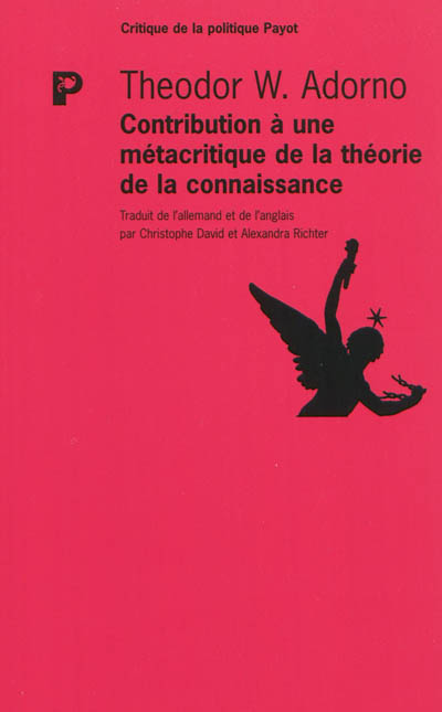 Contribution à une métacritique de la théorie de la connaissance : études sur Husserl et les antinomies de la phénoménologie