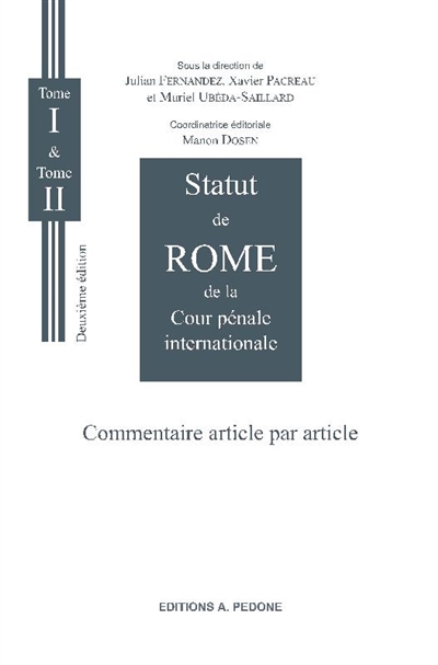 Statut de Rome de la Cour pénale internationale : commentaire article par article