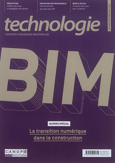 Technologie. . 210 , BIM : la transition numérique dans la construction : numéro spécial
