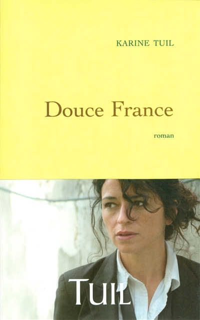Douce France : roman