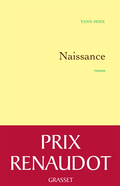 Naissance : roman