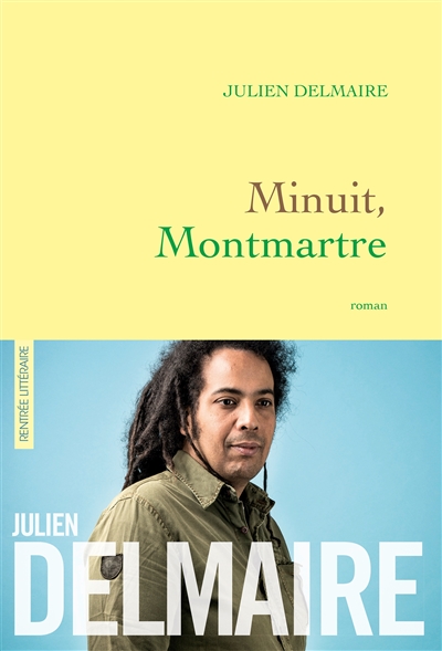 Minuit, Montmartre : roman