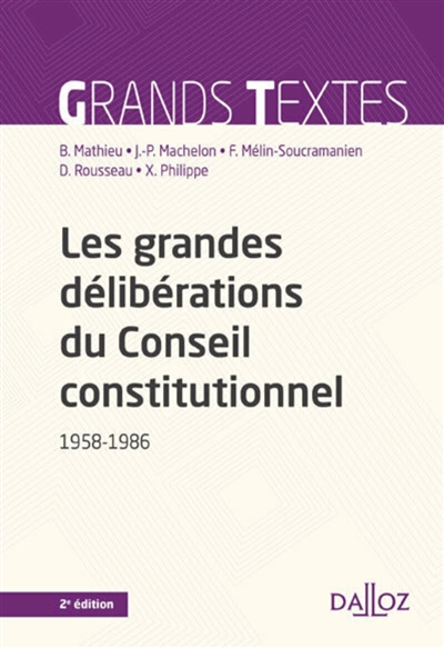 Les grandes délibérations du Conseil constitutionnel, 1958-1986