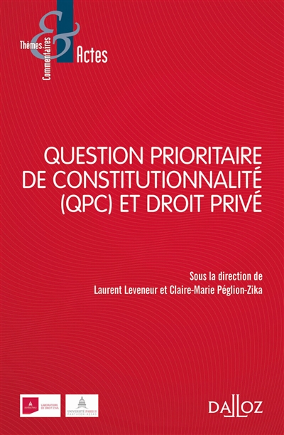 Question prioritaire de constitutionnalité (QPC) et droit privé