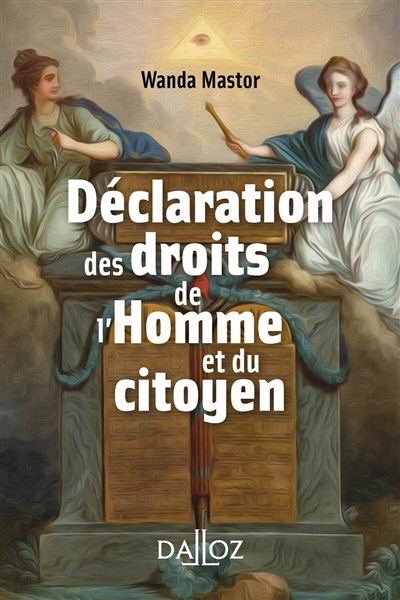 La Déclaration des droits de l'homme et du citoyen du 26 août 1789