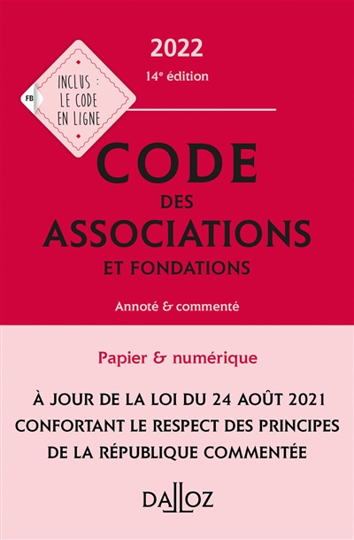 Code des associations et fondations [2022] : annoté & commenté