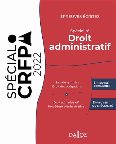 Epreuves écrites du CRFPA : spécialité droit administratif