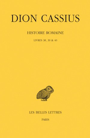 Histoire romaine , Livres 38, 39 & 40