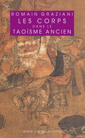 Les corps dans le taoïsme ancien : l'infirme, l'informe, l'infâme