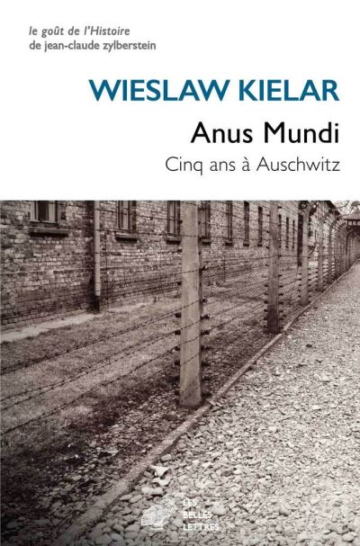 Anus mundi : cinq ans à Auschwitz