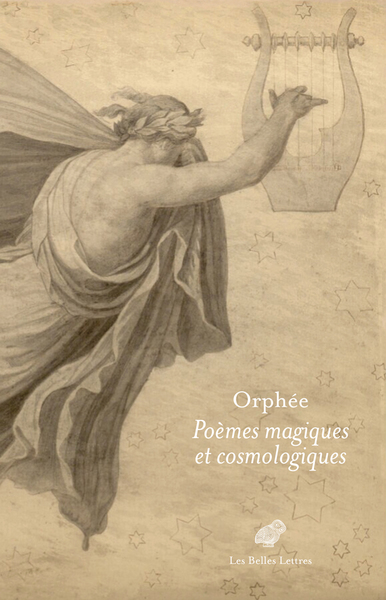 Orphée - Poèmes magiques et cosmologiques