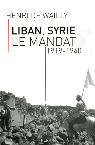 Liban, Syrie : le mandat : 1919-1940